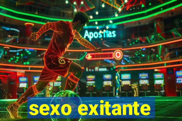 sexo exitante